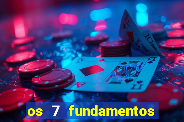 os 7 fundamentos da umbanda